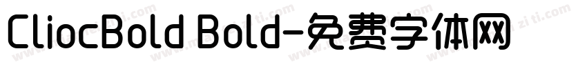 CliocBold Bold字体转换